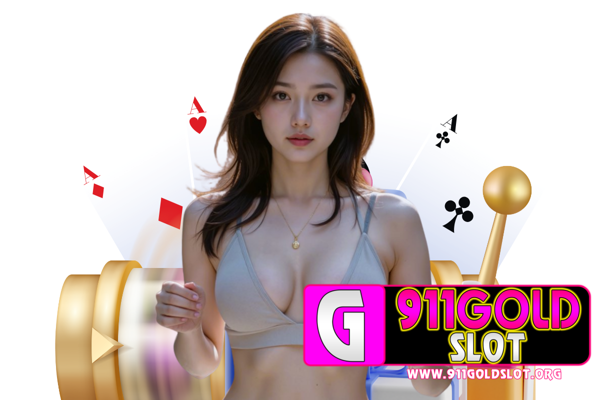 911gold slot สมัคร